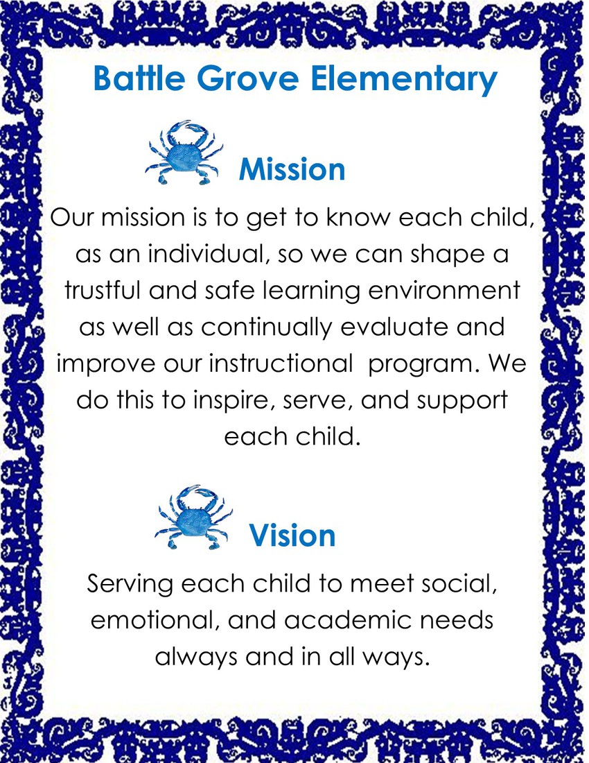 Vision & Mission Statement Battle Grove Elementary
